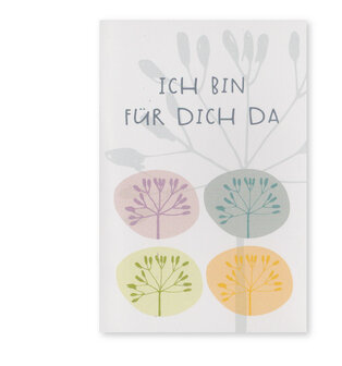 Postkarte Botanic Ich bin f&uuml;r dich da !