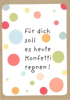 Postkarte Power F&uuml;r dich soll es heute Konfetti regnen