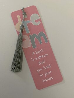 Bookmark Power A book is a dream that you can hold in your hands