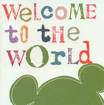 Gr&uuml;&szlig;kart Happy Welcome to the world !