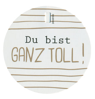 d&#039;Or du bist ganz toll