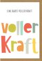 Grußkarte-Voller-EIne-Karte-voller-Kraft