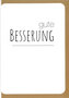 Grusskarten-Prestige-Gute-Besserung