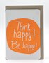 Grusskarte-Hip-Think-happy-be-happy