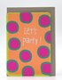 Grusskarte-Hip-Lets-party